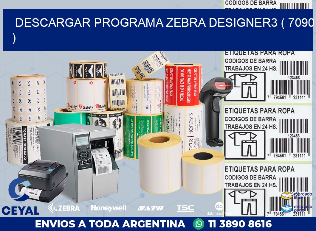 DESCARGAR PROGRAMA ZEBRA DESIGNER3 ( 7090 )