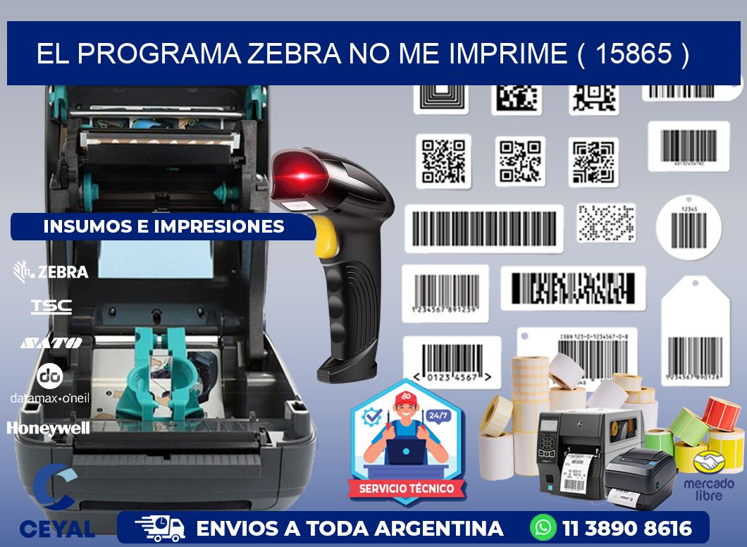 EL PROGRAMA ZEBRA NO ME IMPRIME ( 15865 )