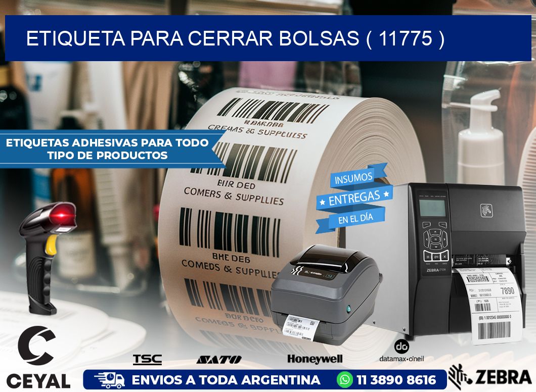 ETIQUETA PARA CERRAR BOLSAS ( 11775 )