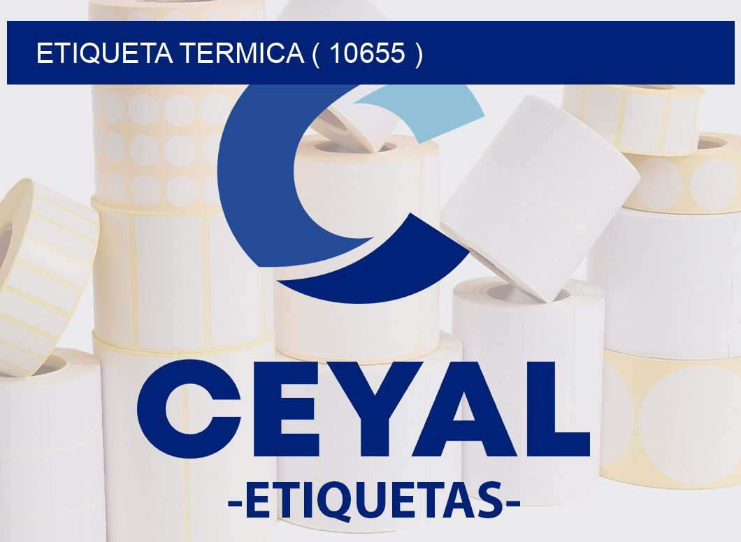 ETIQUETA TERMICA ( 10655 )