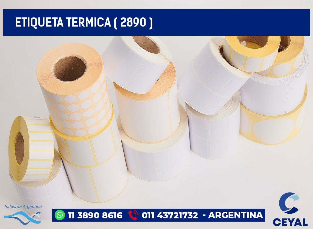 ETIQUETA TERMICA ( 2890 )