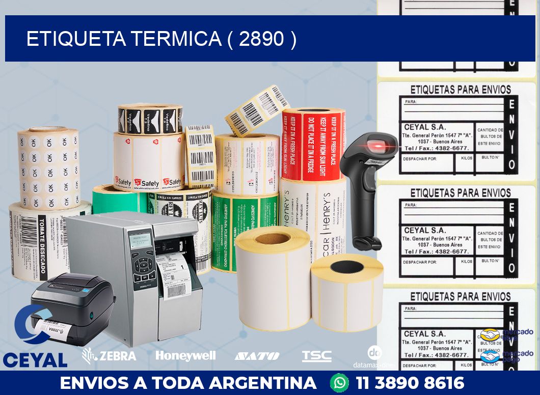ETIQUETA TERMICA ( 2890 )