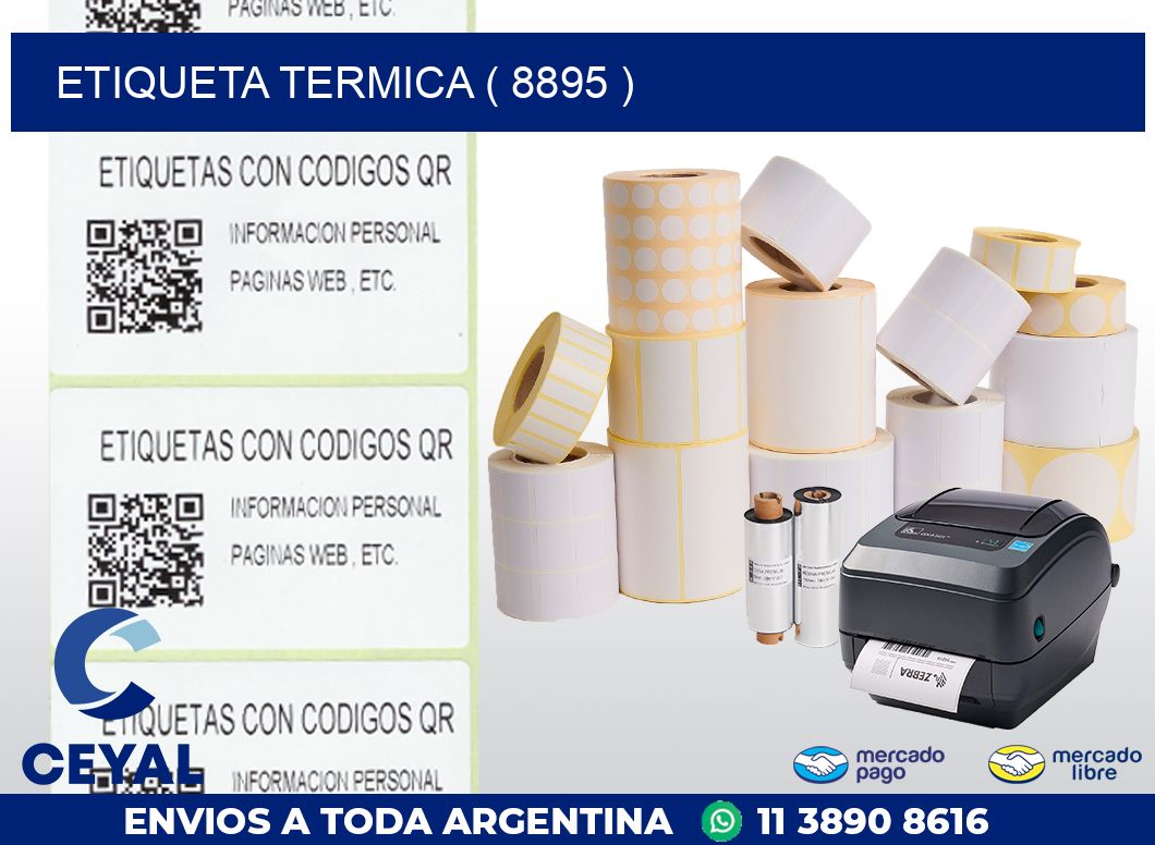 ETIQUETA TERMICA ( 8895 )