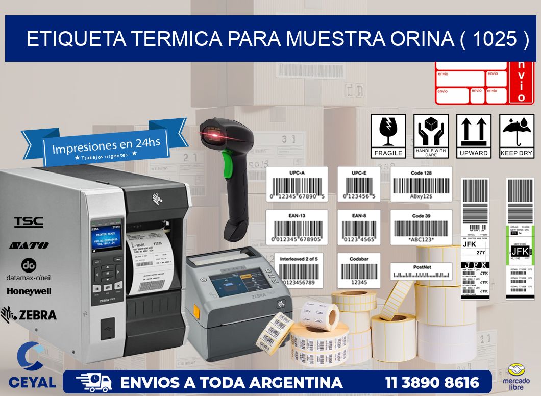 ETIQUETA TERMICA PARA MUESTRA ORINA ( 1025 )