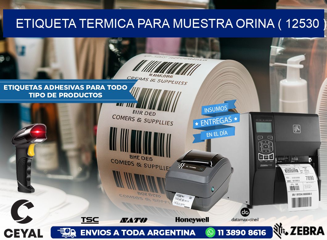 ETIQUETA TERMICA PARA MUESTRA ORINA ( 12530 )