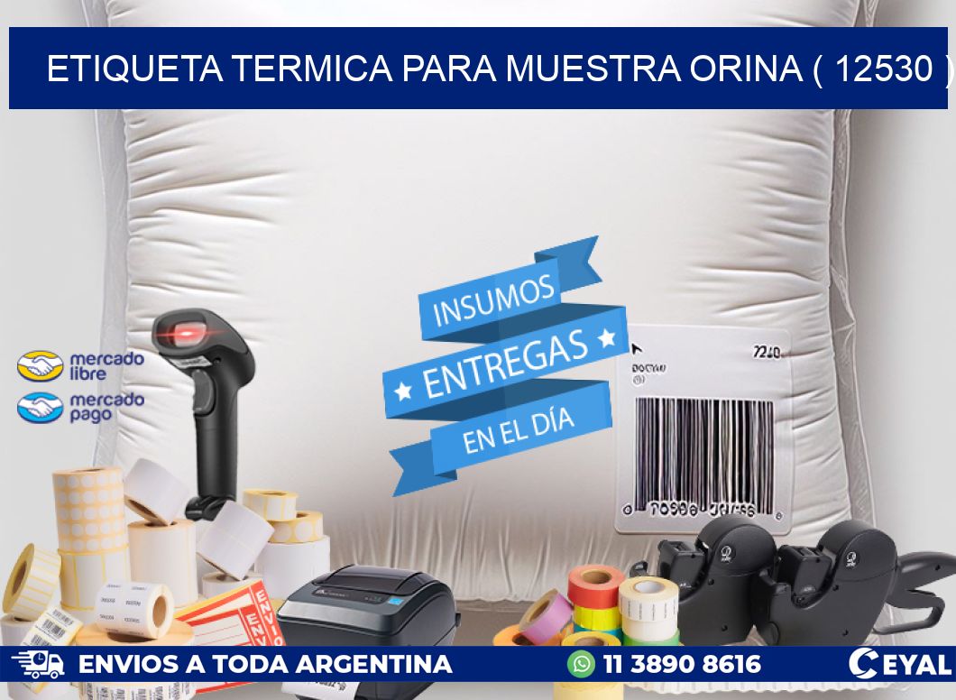 ETIQUETA TERMICA PARA MUESTRA ORINA ( 12530 )
