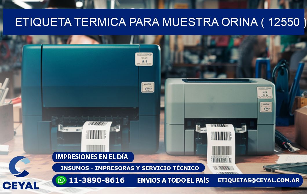 ETIQUETA TERMICA PARA MUESTRA ORINA ( 12550 )