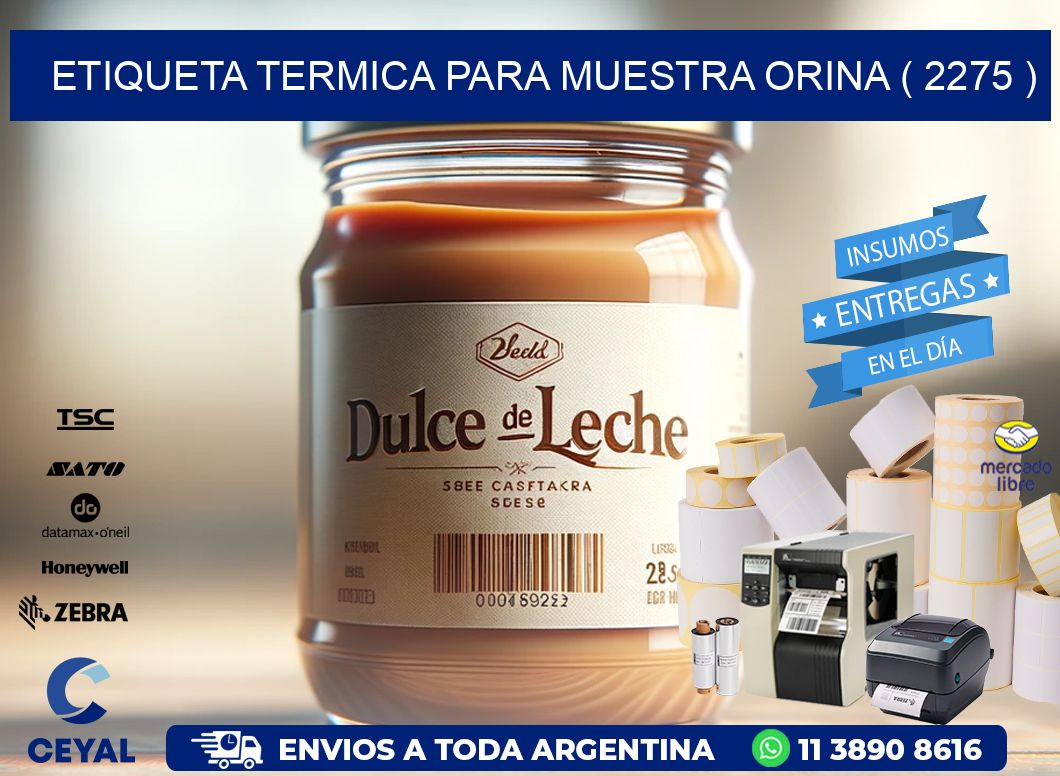 ETIQUETA TERMICA PARA MUESTRA ORINA ( 2275 )