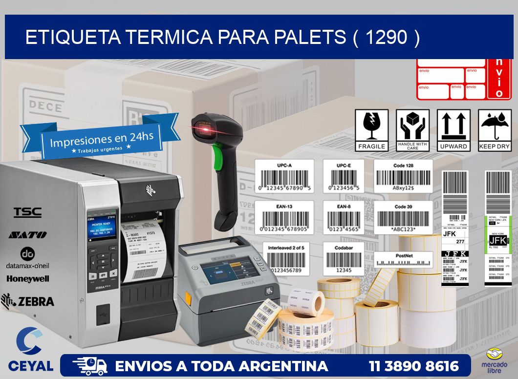 ETIQUETA TERMICA PARA PALETS ( 1290 )