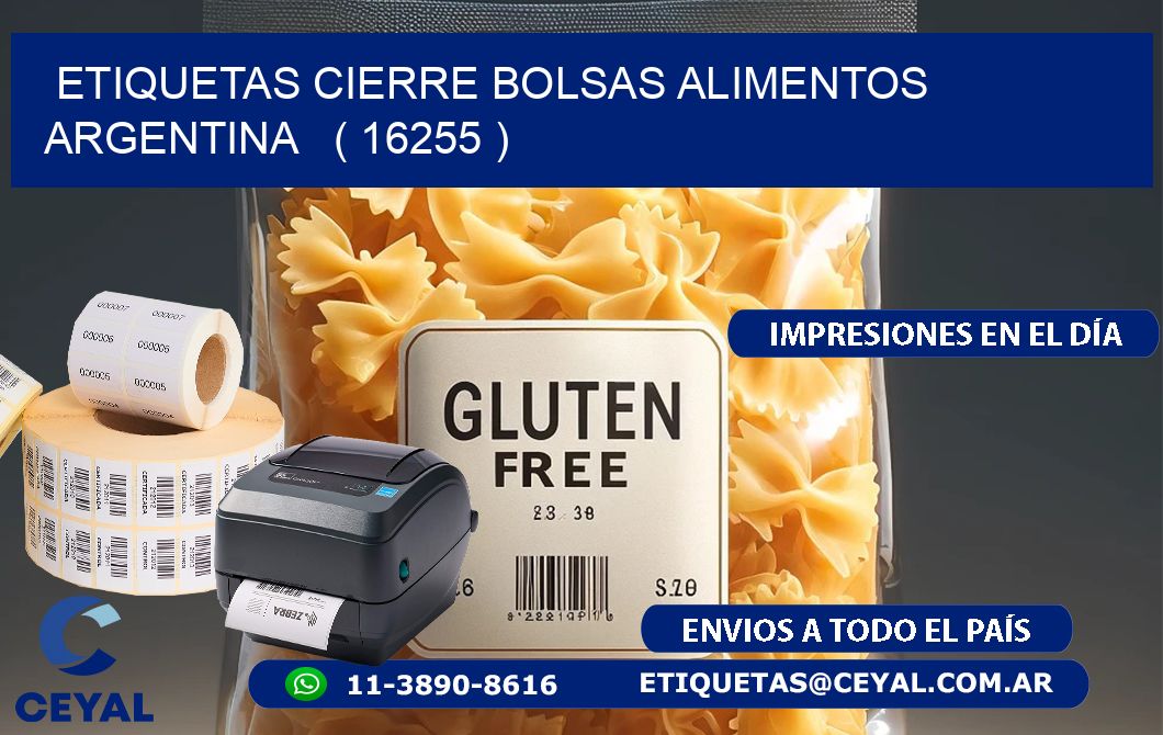 ETIQUETAS CIERRE BOLSAS ALIMENTOS ARGENTINA   ( 16255 )