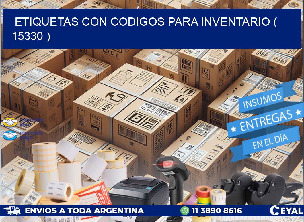 ETIQUETAS CON CODIGOS PARA INVENTARIO ( 15330 )