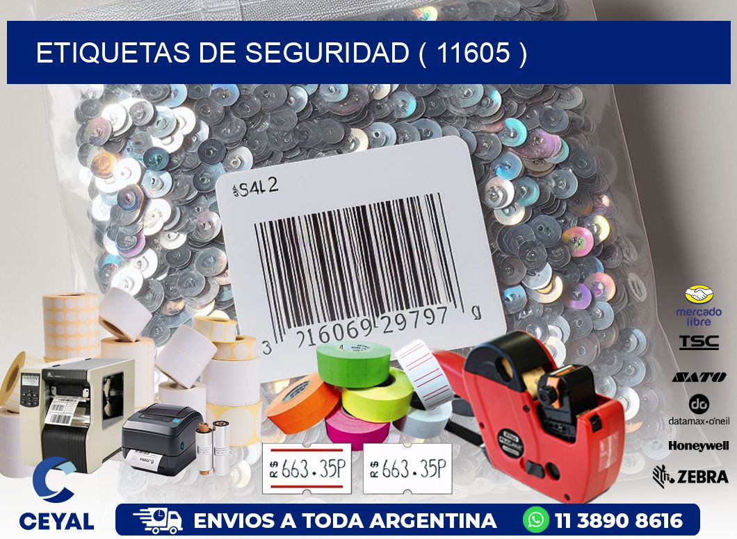ETIQUETAS DE SEGURIDAD ( 11605 )