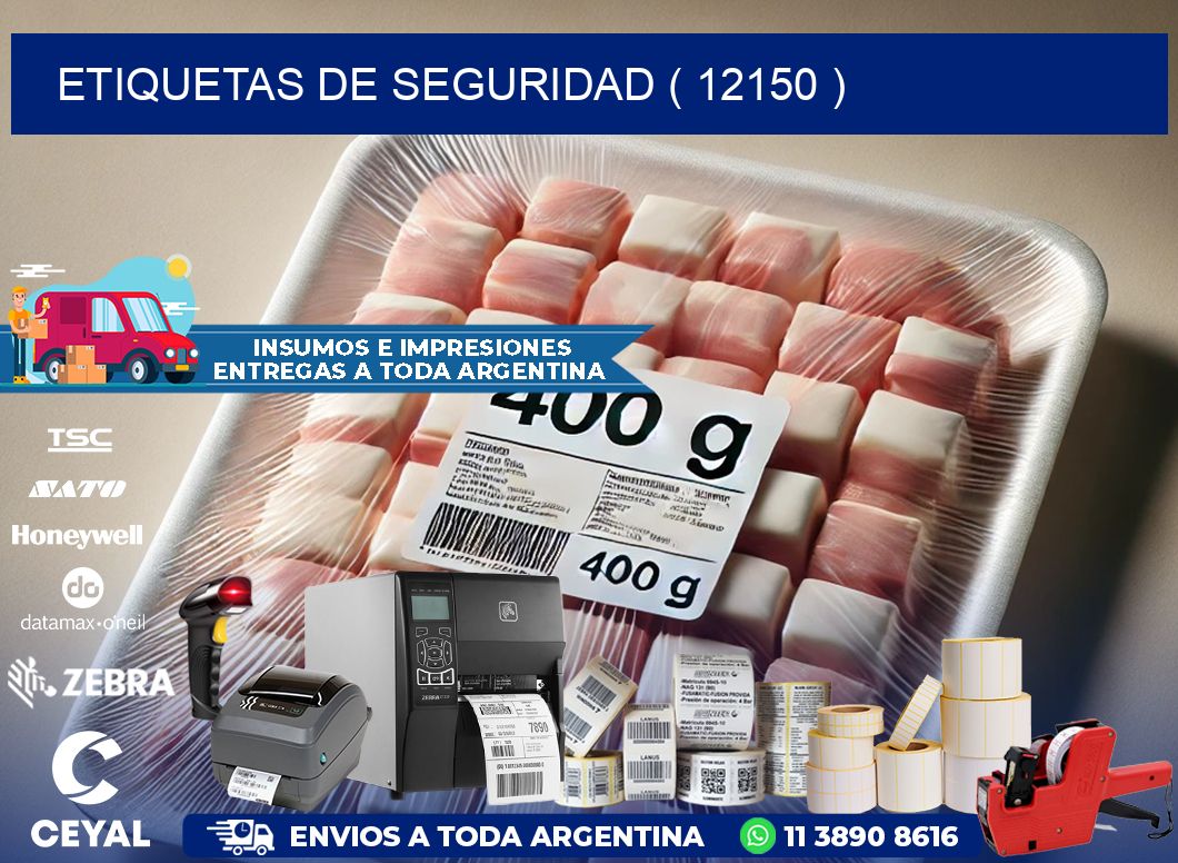 ETIQUETAS DE SEGURIDAD ( 12150 )