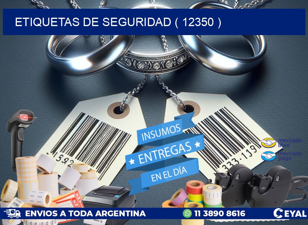 ETIQUETAS DE SEGURIDAD ( 12350 )