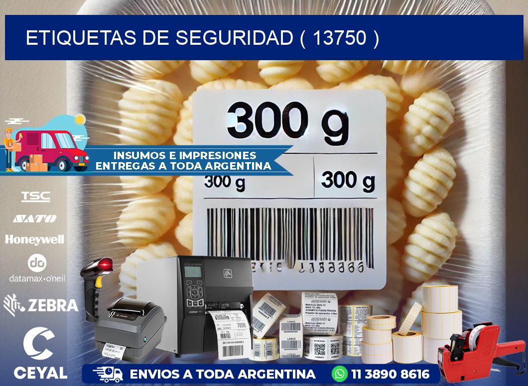ETIQUETAS DE SEGURIDAD ( 13750 )