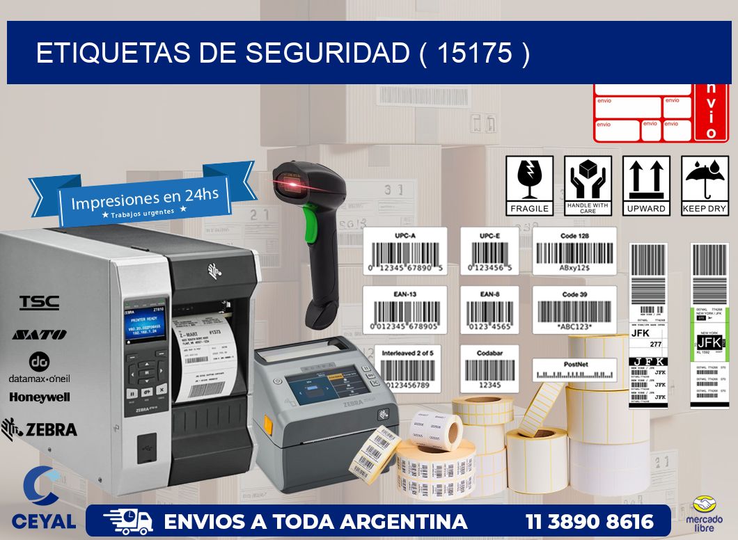 ETIQUETAS DE SEGURIDAD ( 15175 )