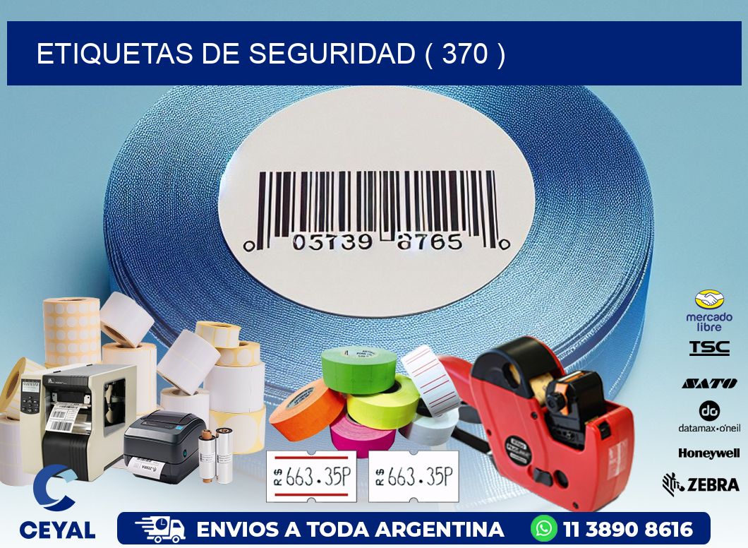ETIQUETAS DE SEGURIDAD ( 370 )
