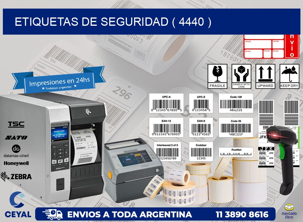 ETIQUETAS DE SEGURIDAD ( 4440 )