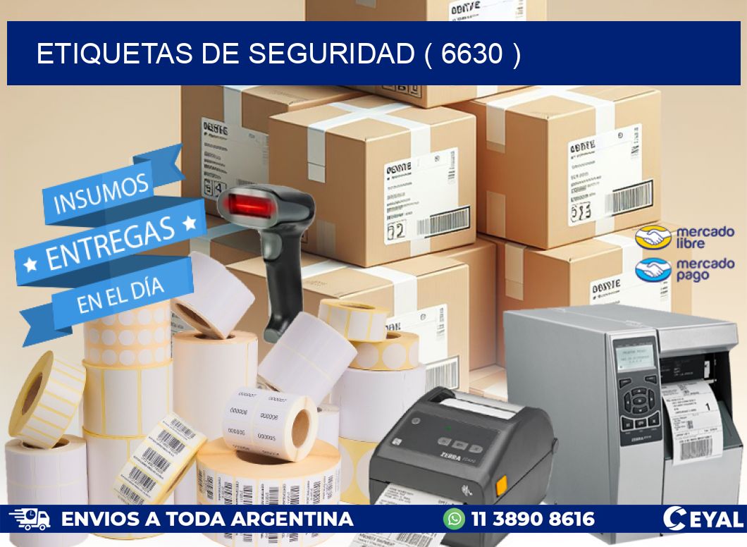 ETIQUETAS DE SEGURIDAD ( 6630 )