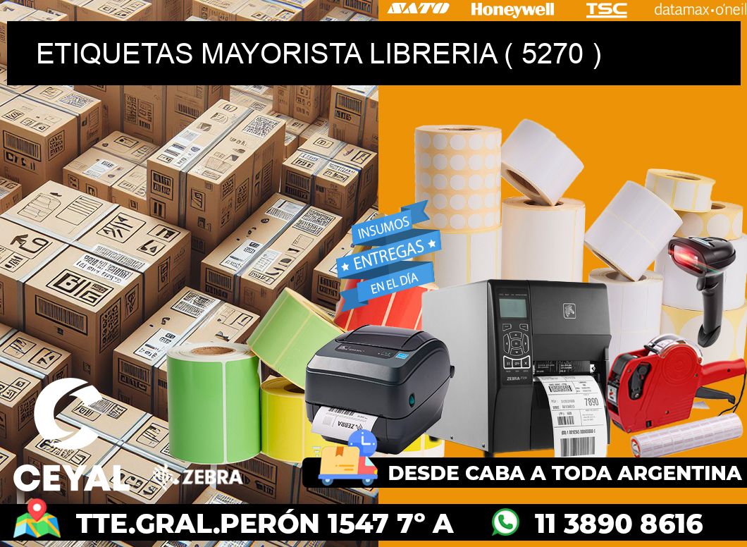 ETIQUETAS MAYORISTA LIBRERIA ( 5270 )