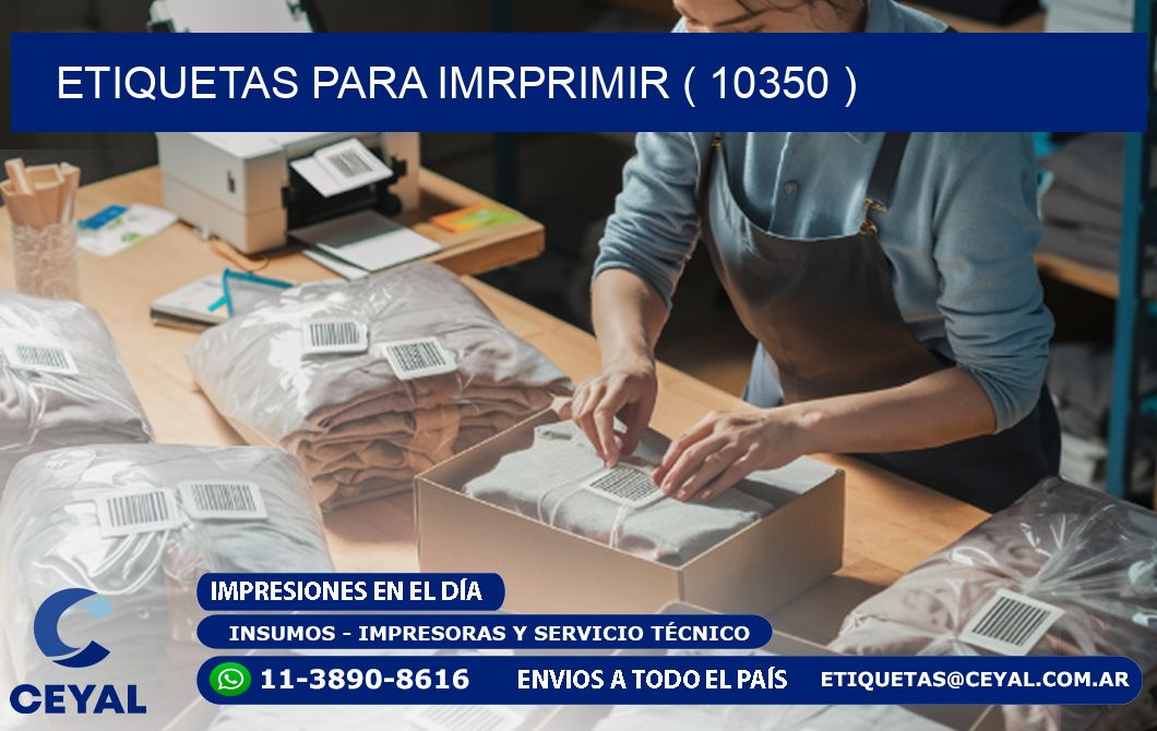 ETIQUETAS PARA IMRPRIMIR ( 10350 )