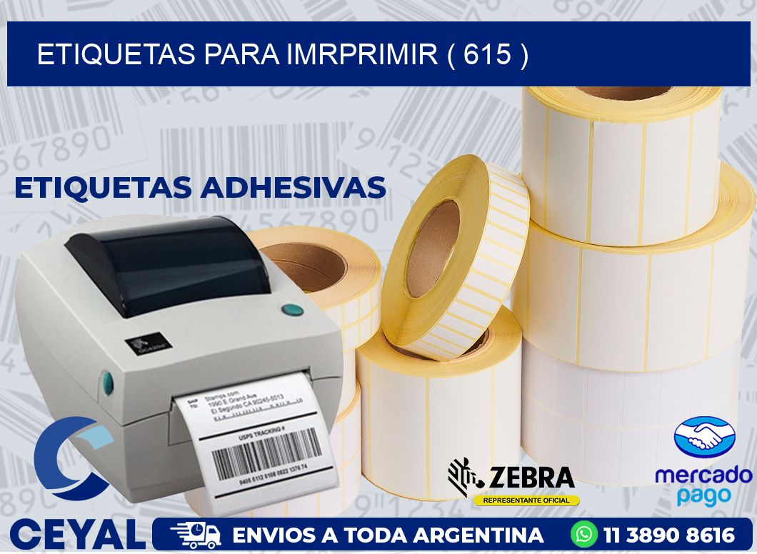 ETIQUETAS PARA IMRPRIMIR ( 615 )