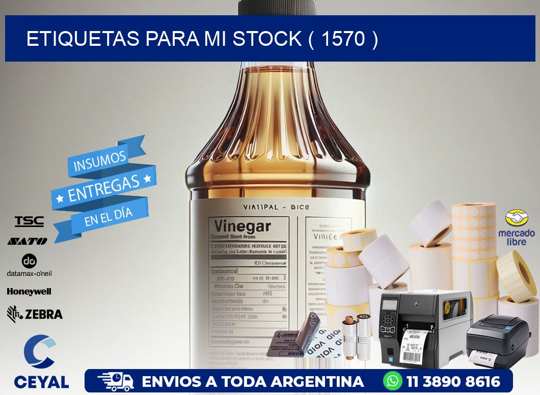 ETIQUETAS PARA MI STOCK ( 1570 )