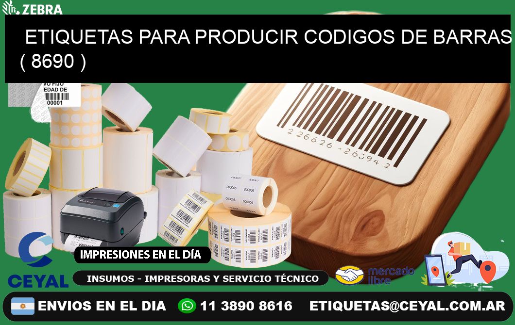 ETIQUETAS PARA PRODUCIR CODIGOS DE BARRAS ( 8690 )