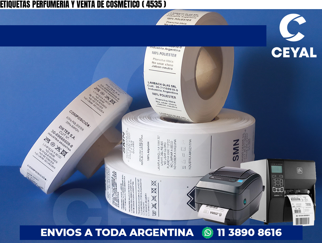 ETIQUETAS PERFUMERIA Y VENTA DE COSMÉTICO ( 4535 )