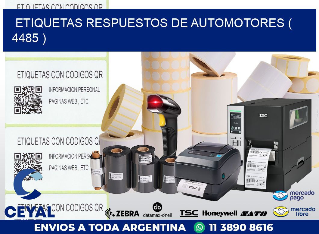 ETIQUETAS RESPUESTOS DE AUTOMOTORES ( 4485 )
