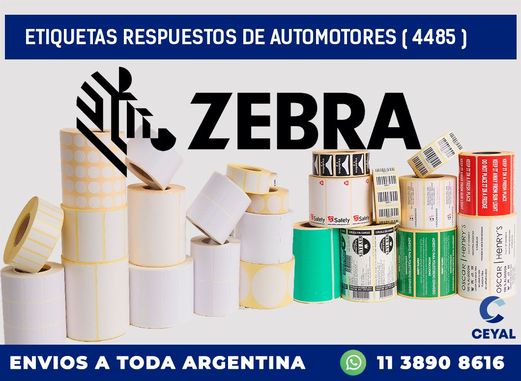 ETIQUETAS RESPUESTOS DE AUTOMOTORES ( 4485 )