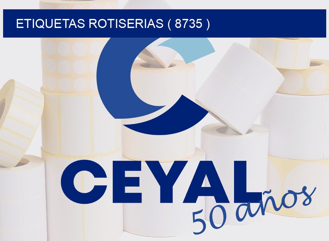 ETIQUETAS ROTISERIAS ( 8735 )