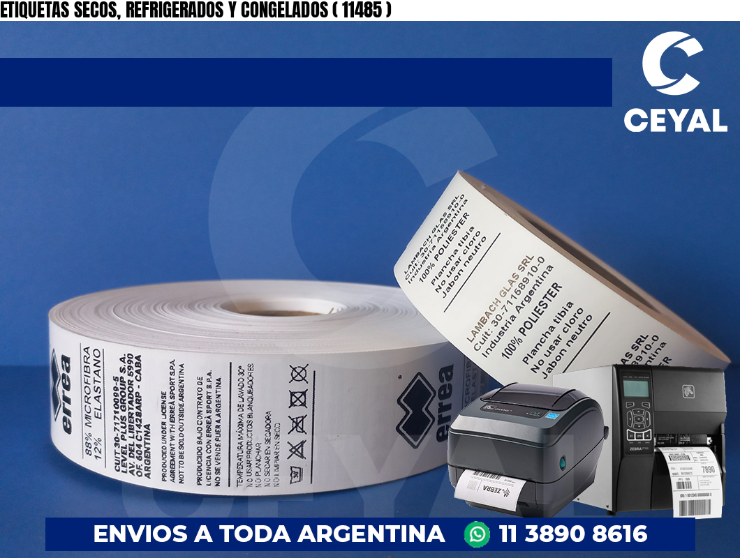 ETIQUETAS SECOS, REFRIGERADOS Y CONGELADOS ( 11485 )