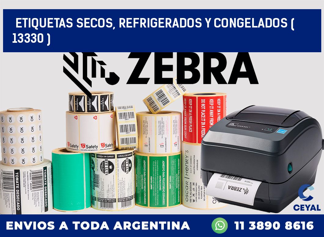 ETIQUETAS SECOS, REFRIGERADOS Y CONGELADOS ( 13330 )