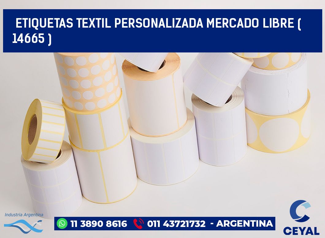 ETIQUETAS TEXTIL PERSONALIZADA MERCADO LIBRE ( 14665 )