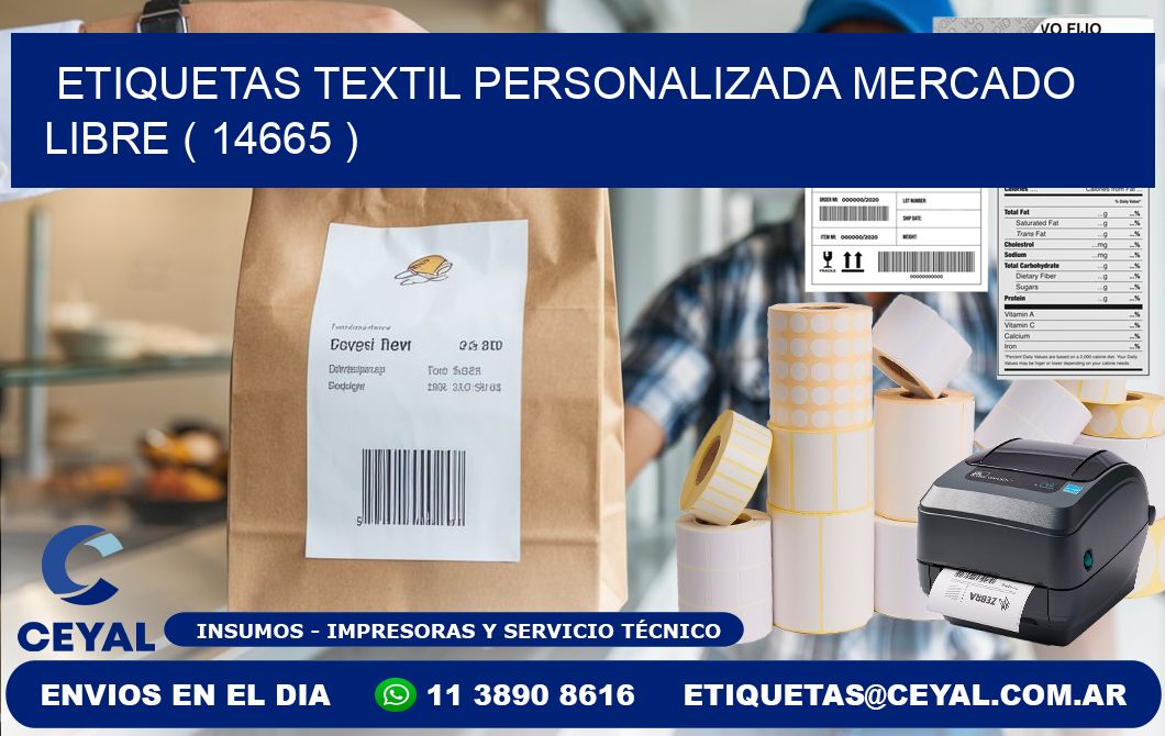 ETIQUETAS TEXTIL PERSONALIZADA MERCADO LIBRE ( 14665 )