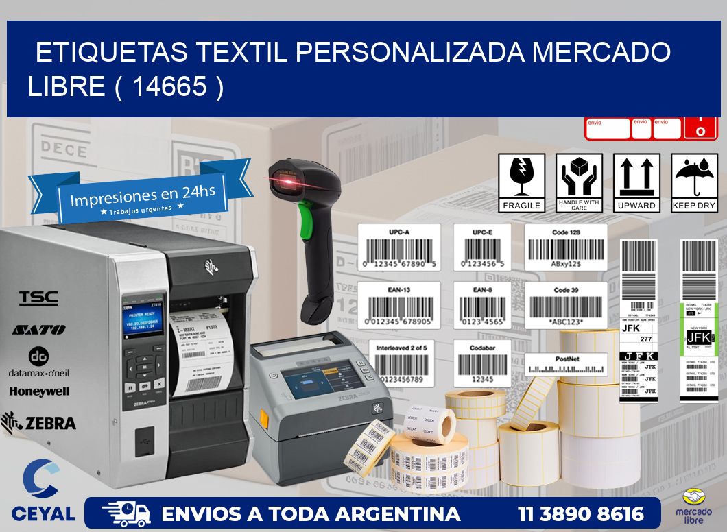 ETIQUETAS TEXTIL PERSONALIZADA MERCADO LIBRE ( 14665 )