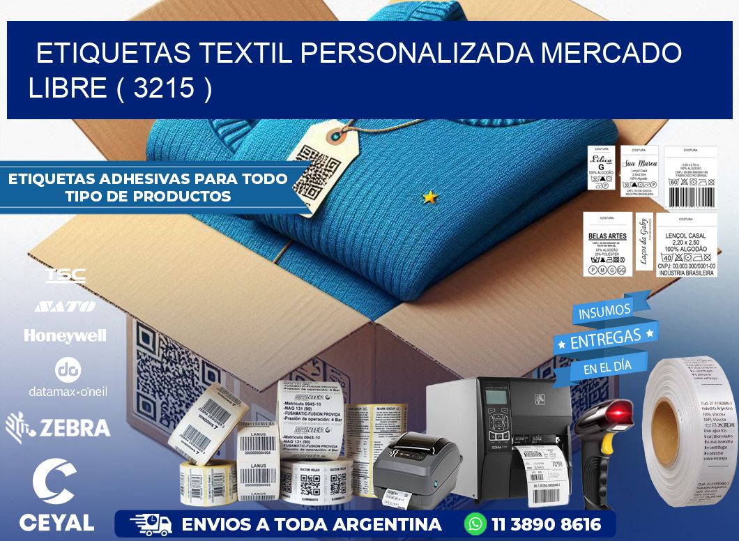 ETIQUETAS TEXTIL PERSONALIZADA MERCADO LIBRE ( 3215 )