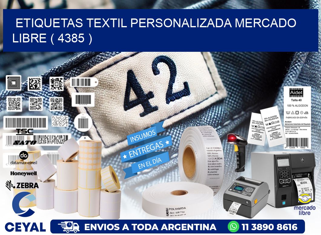 ETIQUETAS TEXTIL PERSONALIZADA MERCADO LIBRE ( 4385 )
