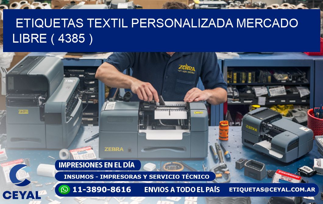 ETIQUETAS TEXTIL PERSONALIZADA MERCADO LIBRE ( 4385 )