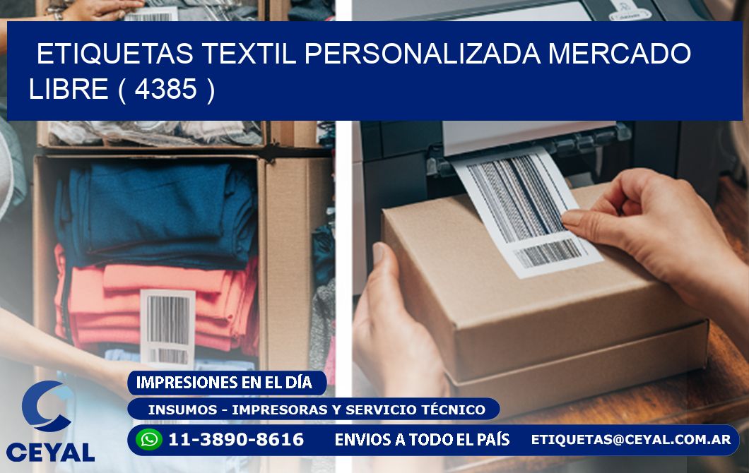 ETIQUETAS TEXTIL PERSONALIZADA MERCADO LIBRE ( 4385 )