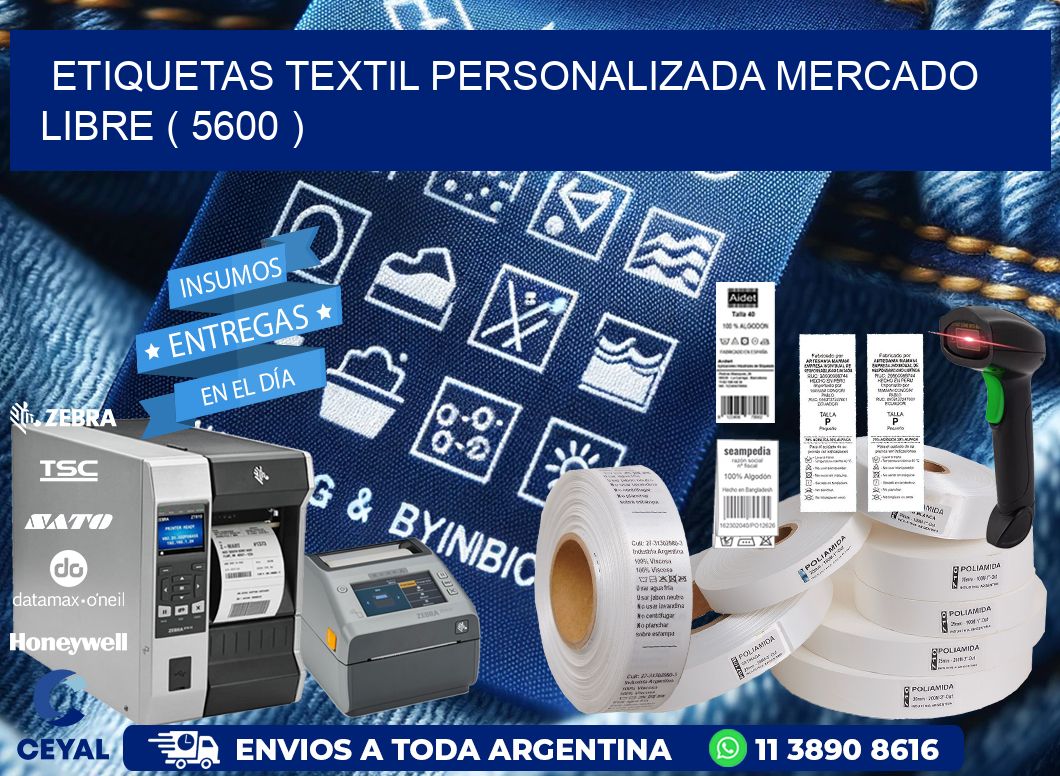 ETIQUETAS TEXTIL PERSONALIZADA MERCADO LIBRE ( 5600 )