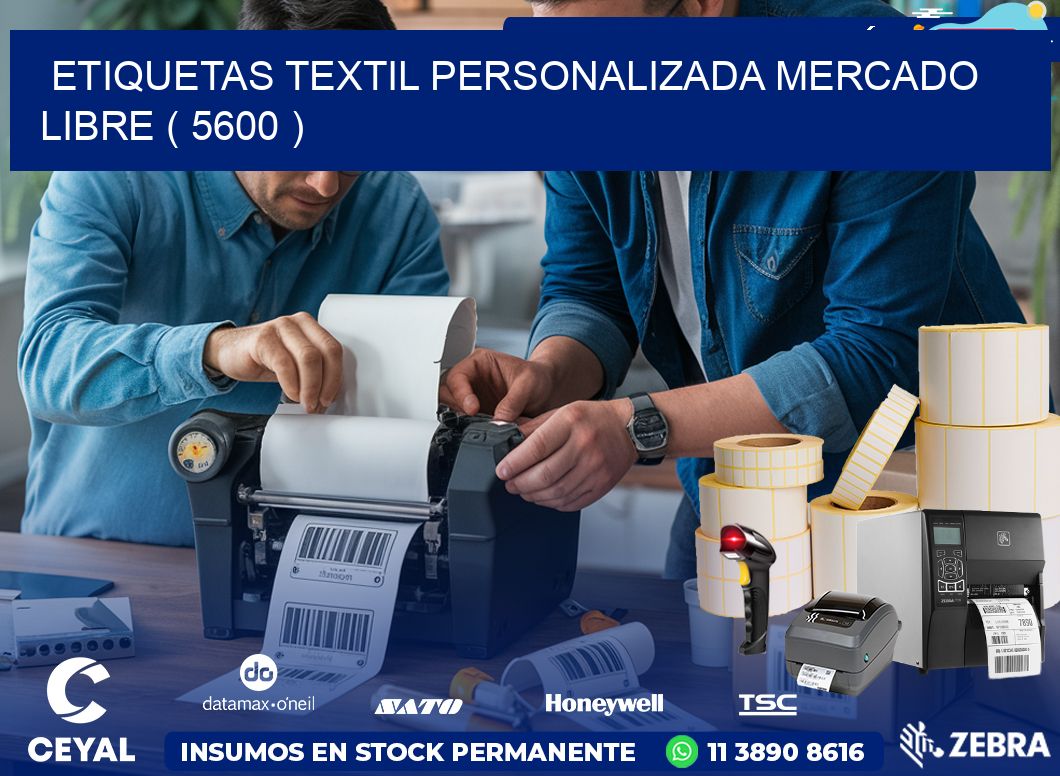 ETIQUETAS TEXTIL PERSONALIZADA MERCADO LIBRE ( 5600 )