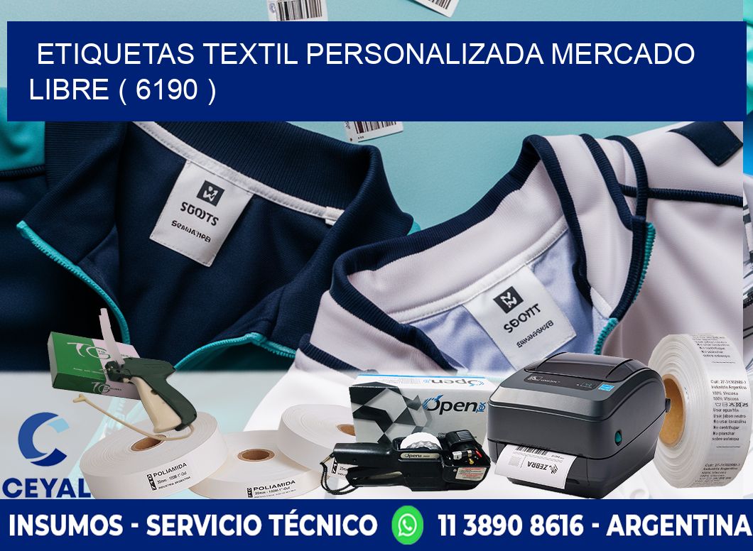ETIQUETAS TEXTIL PERSONALIZADA MERCADO LIBRE ( 6190 )