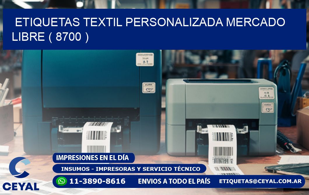 ETIQUETAS TEXTIL PERSONALIZADA MERCADO LIBRE ( 8700 )
