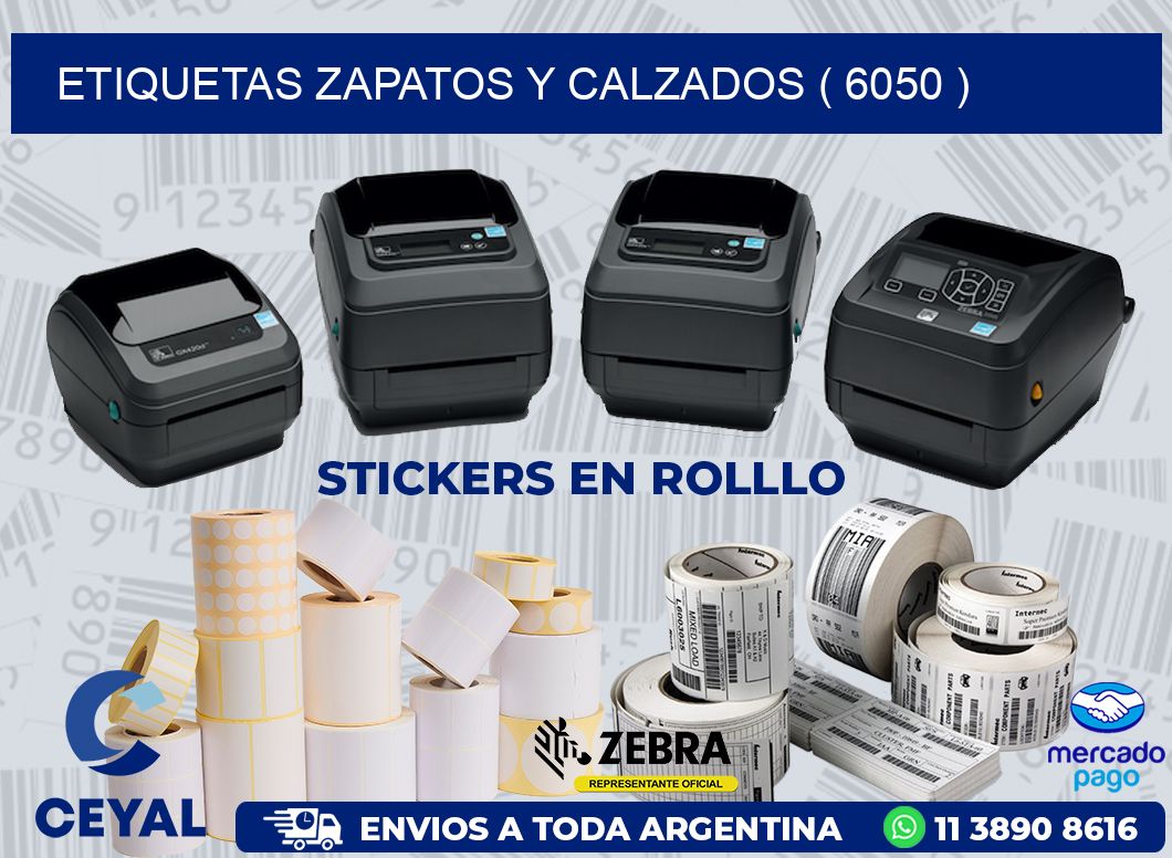 ETIQUETAS ZAPATOS Y CALZADOS ( 6050 )