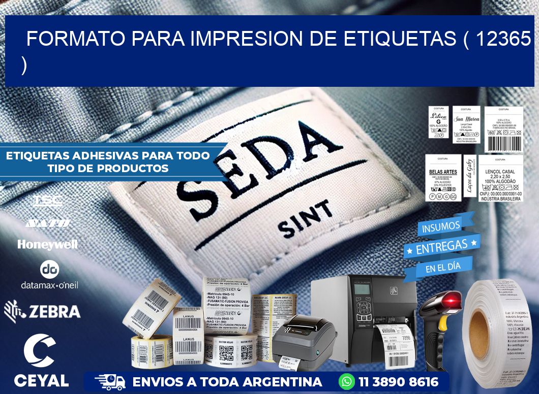 FORMATO PARA IMPRESION DE ETIQUETAS ( 12365 )