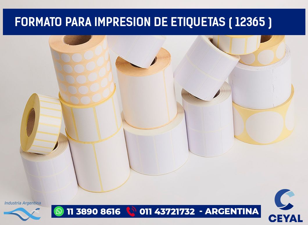 FORMATO PARA IMPRESION DE ETIQUETAS ( 12365 )