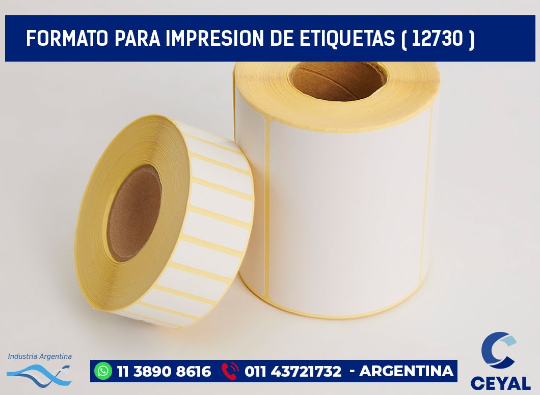 FORMATO PARA IMPRESION DE ETIQUETAS ( 12730 )