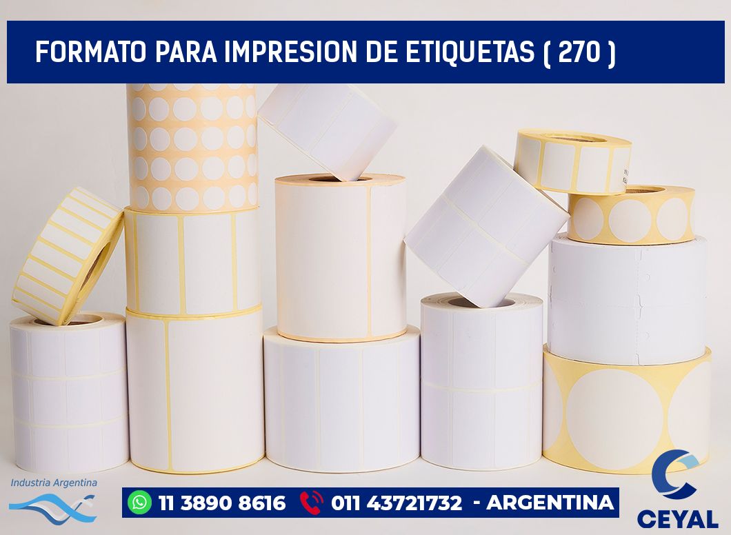 FORMATO PARA IMPRESION DE ETIQUETAS ( 270 )